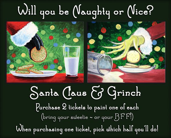 Santa & Cookies ~or~ Grinch & Cookies